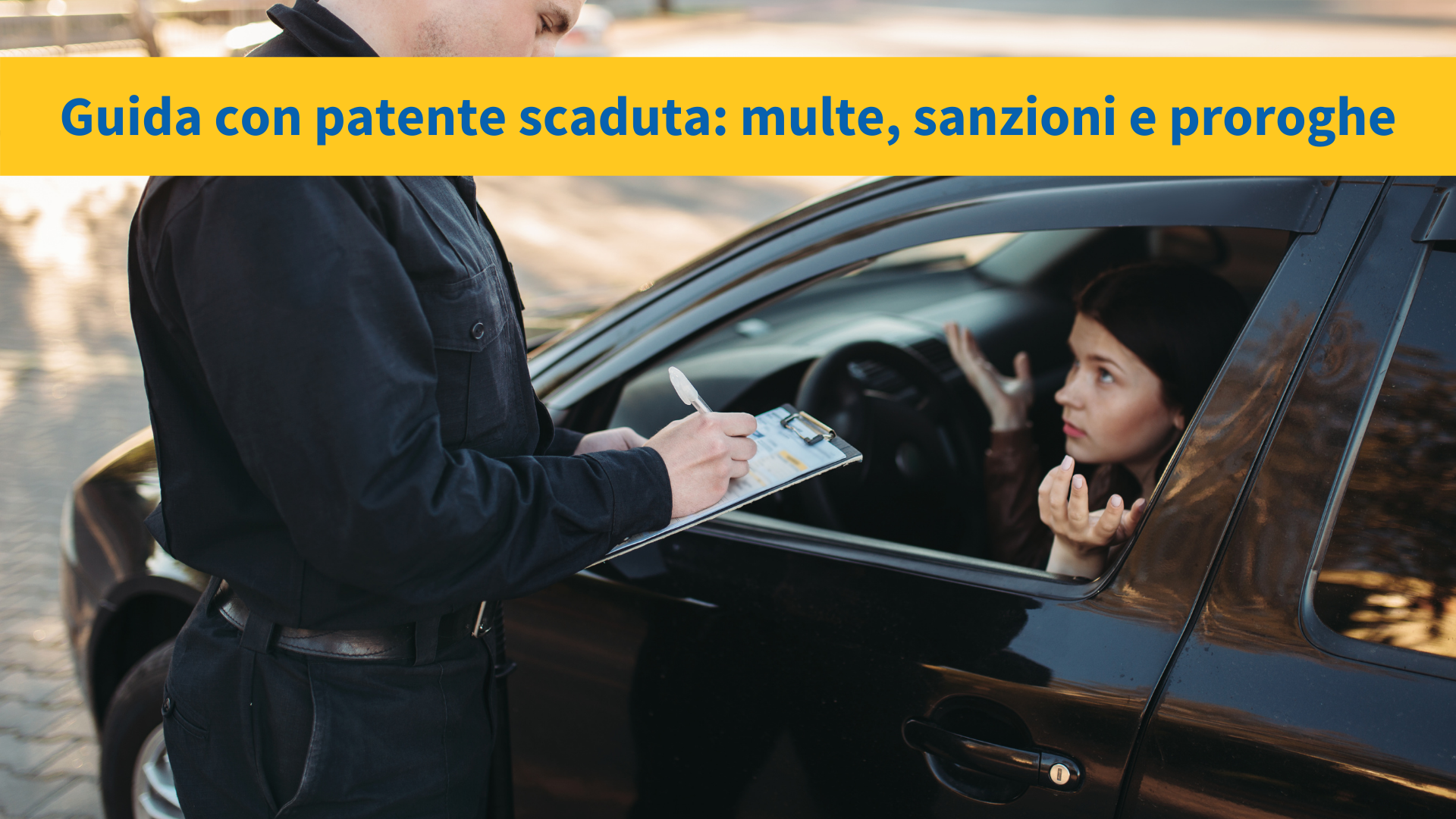 Sanzioni per Guida con Patente Scaduta